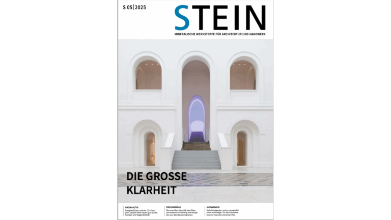 Stein-Zeitschrift Ausgabe Mai 2025_MINERALISCHE WERKSTOFFE FÜR ARCHITEKTUR UND HANDWERK